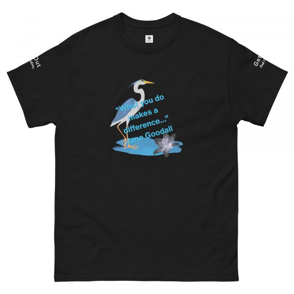What You Do Makes A Difference Dark Colored Unisex classic tee - Image 10