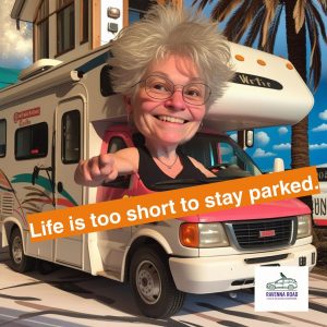 Life is too short to stay parked. - Solo Sojourn Motto