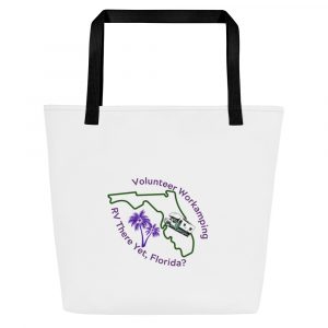 RV There Yet Florida - Volunteer Workamping All-Over Print Large Tote Bag