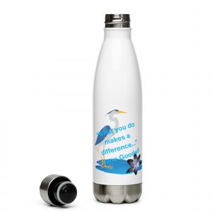 What You Do Makes a Difference Stainless steel water bottle