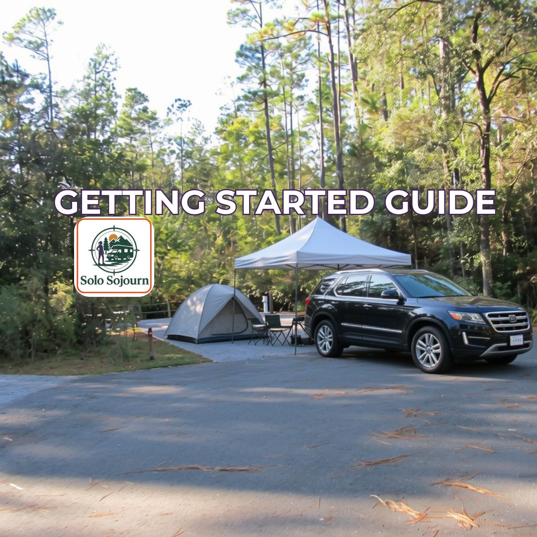 Getting Started with Solo Camping..You don’t need a fancy RV or years of experience.